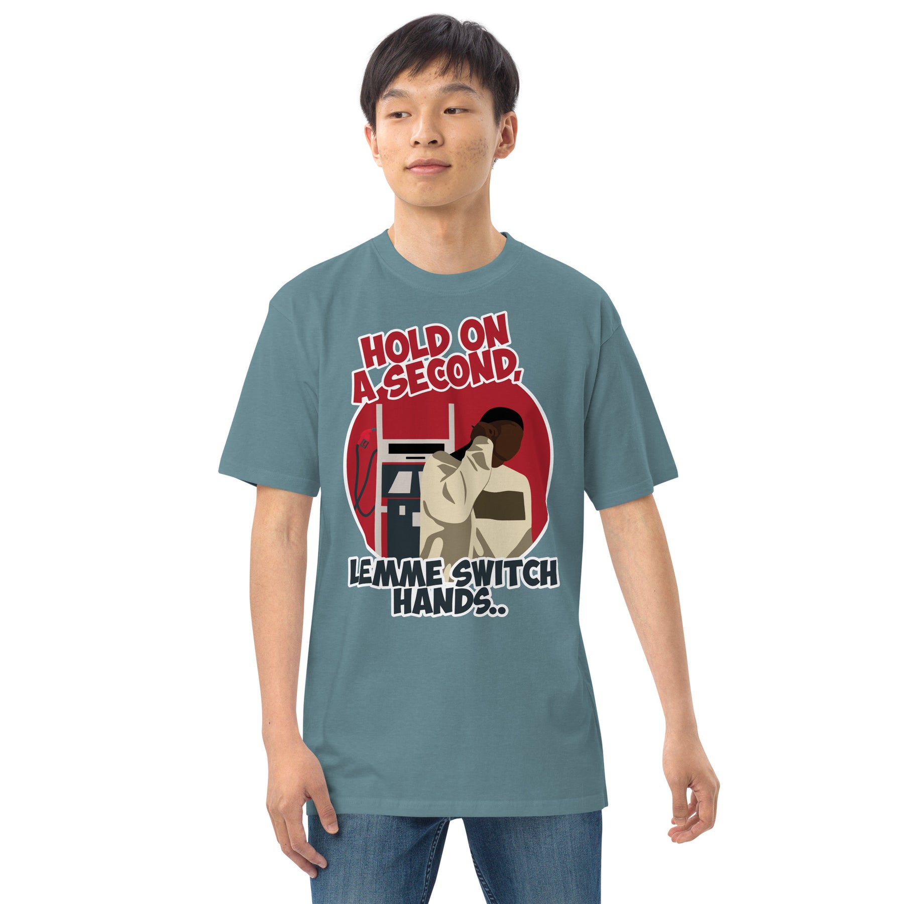 "Lemme Switch Hands" Men’s premium heavyweight tee