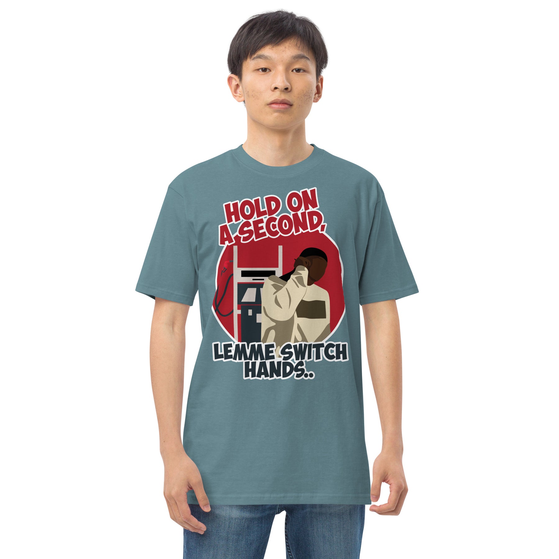 "Lemme Switch Hands" Men’s premium heavyweight tee