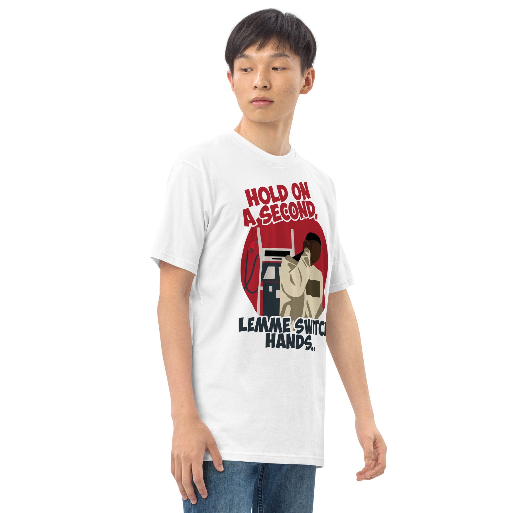 "Lemme Switch Hands" Men’s premium heavyweight tee