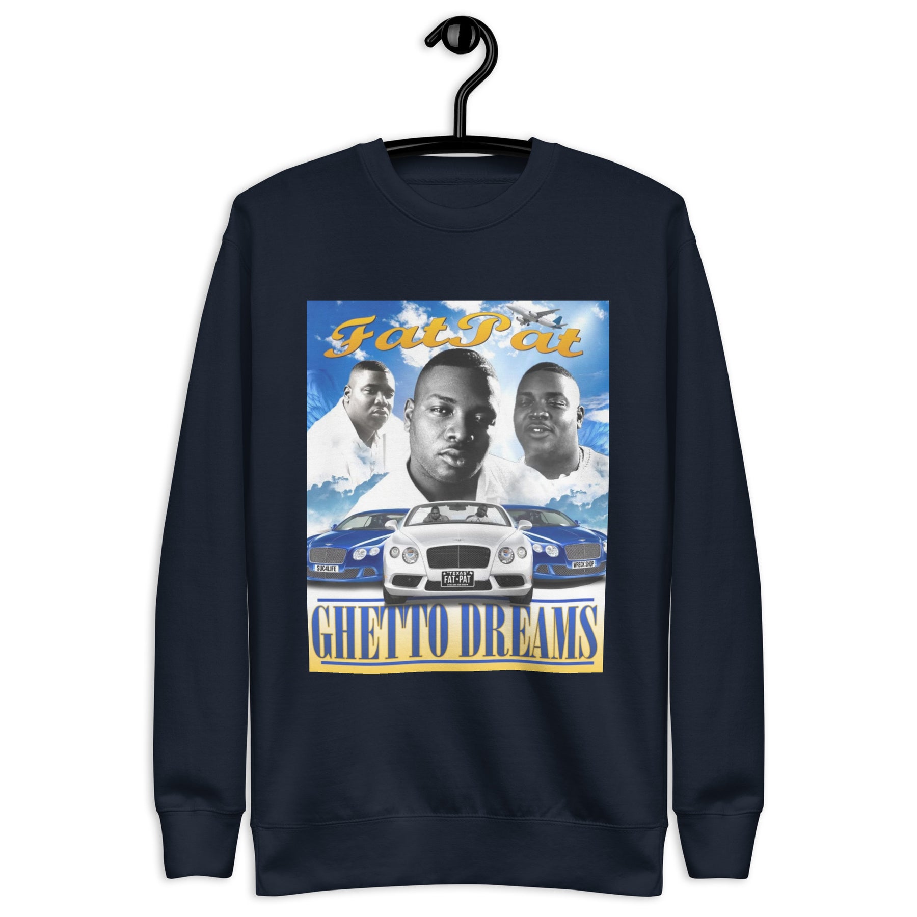 Fat Pat "Ghetto Dreams" Premium Sweatshirt
